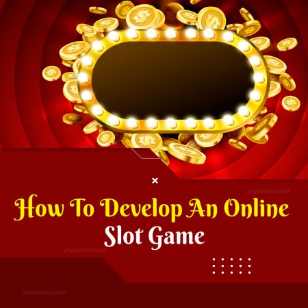 How to Develop an Online Slot Game?